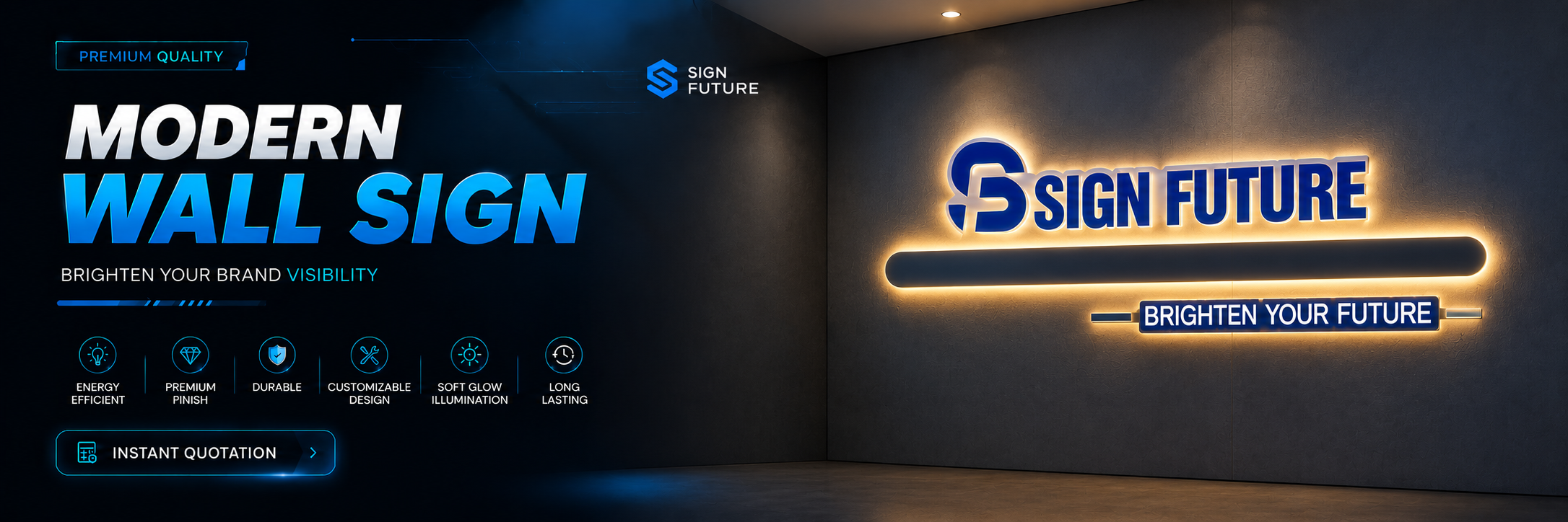 Custom modern wall sign premium quality